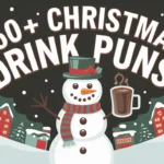 Christmas Drink Puns