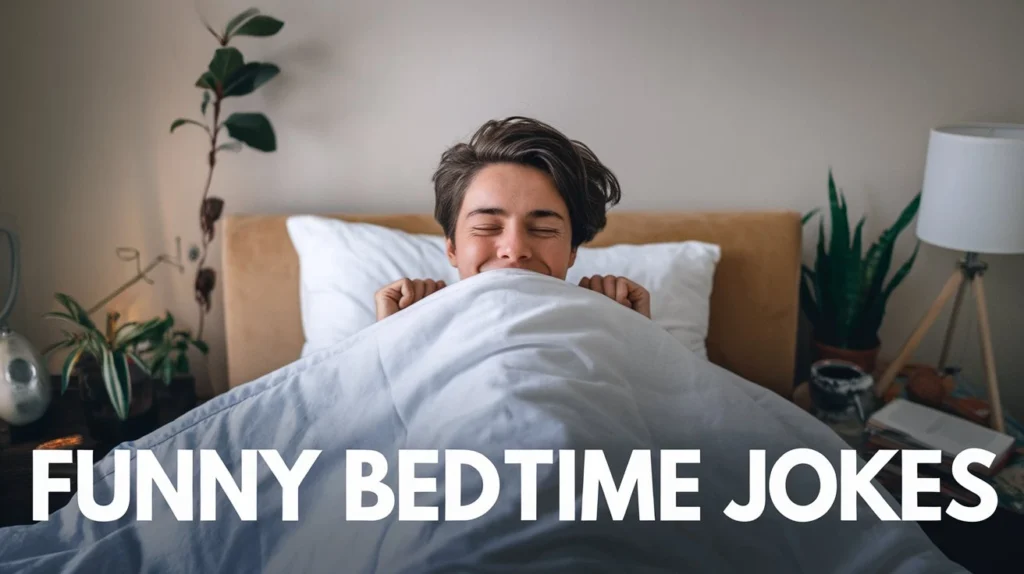 Funny Bedtime Jokes