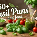 Basil Puns and Jokes