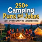 Camping Puns and Jokes