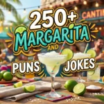 Margarita Puns and Jokes