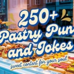 Pastry Puns and Jokes