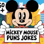 Mickey Mouse Puns Jokes