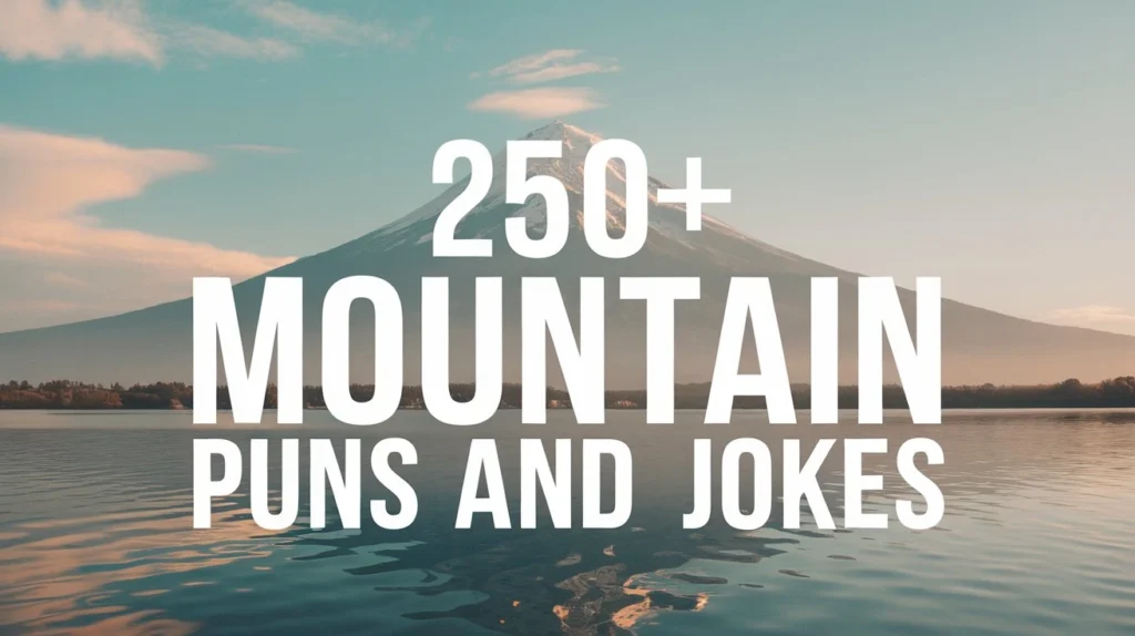 Mountain Puns And Jokes