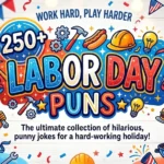 Labor Day Puns